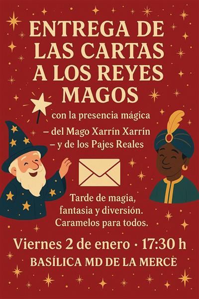 Entrega de las cartas a los Reyes Magos: viernes 2 de enero a las 17:30h