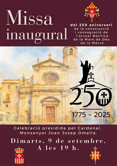 Misa inaugural del 250 aniversario de la construcción y consagración del templo
